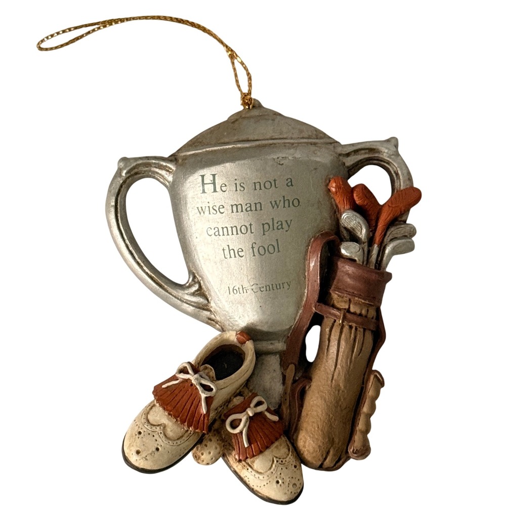 Vintage Golf Trophy Ornament Wise Man Fool Quote Shoes Bag Clubs 4 Inch
